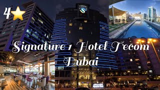 Signature 1 Hotel Tecom  Dubai Al Barsha HotelTour [upl. by Niattirb]