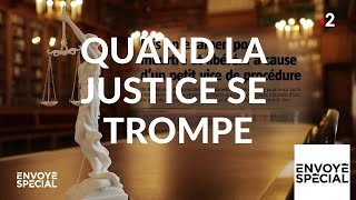 Envoyé spécial Quand la justice se trompe  28 mars 2019 France 2 [upl. by Colpin]