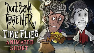 Dont Starve Together Time Flies Animated Short [upl. by Khai]