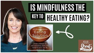 Mindfulness Your Ultimate Ally in Healthy Eating [upl. by Annoit]