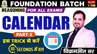 🔴CALENDAR  CLASS 02  FOUNDATION BATCH  REASONING By  VIKRAMJEET SIR ssccgl2023 [upl. by Menon803]