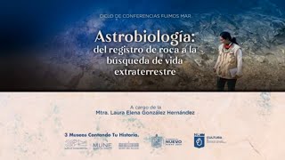 Astrobiología del registro de roca a la búsqueda de vida extraterrestre [upl. by Brady]