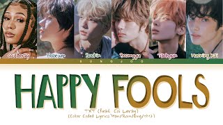 TXT 투모로우바이투게더 quotHappy Foolsquot Feat Coi Leray Color Coded Lyrics Eng가사 [upl. by Zola225]