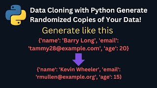 Data Cloning with Python Generate Randomized Copies of Your Data Fake To Fake [upl. by Nilyram]