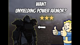 Fallout 76 Update No Longer Valid for UNY effect FAST METHOD TO GET UNYIELDING POWER ARMOR [upl. by Fee]