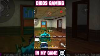 Dibos Gaming in My Game ☠️ freefire shortvideo viralvideo foryouvideo vbadge dibosgaming fyp [upl. by Bithia]