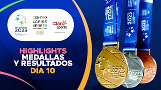 Juegos Centroamericanos 2023 Día 10  Highlights medallas y resultados de hoy  Claro Sports USA [upl. by Krys]