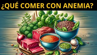 ¡ENERGÍA INSTANTÁNEA Alimentos Clave para Luchar contra la Anemia [upl. by Carthy]