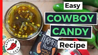 Candied Jalapeño Peppers  Cowboy Candy Recipe  Pepper Geek [upl. by Winne156]