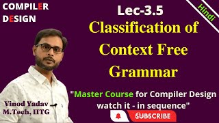 L35  Classification of Grammar  Compiler Design [upl. by Einyaj]