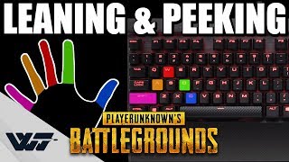 GUIDE How to fluently LEAN amp PEEK Using Q and E in PUBG Keyboard Cam [upl. by Reiser]