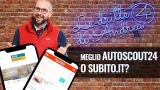 Meglio Autoscout24it o Subitoit   Le Dritte di Andrea 004 [upl. by Lahcear946]