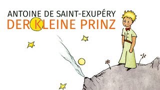 Der kleine Prinz  Kapitel 21  HÖRBUCH [upl. by Oihsoy104]