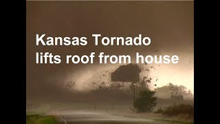 Tornado video of roof being lifted from house in Kansas [upl. by Anerrol]