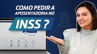 Como Pedir sua Aposentadoria pela Internet no Meu INSS [upl. by Hanid]