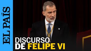 CONGRESO  Discurso íntegro del rey Felipe VI en el acto de apertura de las Cortes  EL PAÍS [upl. by Oran]