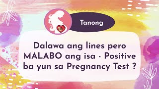 MALABO ang ISANG GUHIT  Positive ba  PregnancyTest Ano ang Ibig Sabihin Buntis na ba Philippines [upl. by Reeva]