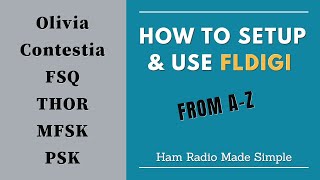 Fldigi  Flrig Software Setup From A to Z  For Ham Radio Digital Modes [upl. by Hamilah138]