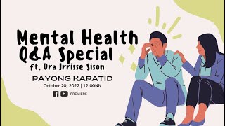 Mental Health Q amp A Special  Payong Kapatid  October 20 2022 [upl. by Hedvig329]