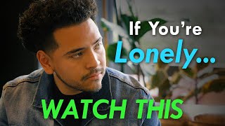 If Youre Lonely  WATCH THIS  by Jay Shetty [upl. by Atinev761]