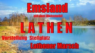 Lathen mit dem Wohnmobil Emsland Vorstellung Stellplatz Lathener Marsch Reisebericht [upl. by Luciano]