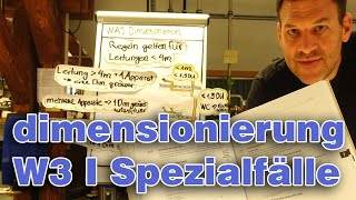 WAS Dimensionieren 3 I Grundlagen  Spezialfälle [upl. by Iffar900]