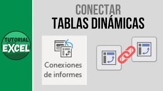 Cómo CONECTAR varias tablas dinámicas 📈 [upl. by Benenson]