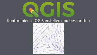 QGIS 328  Konturlinien Höhenlinien erstellen und beschriften extract and label Contours [upl. by Nadab612]