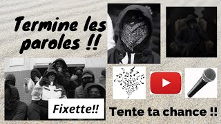 Termine les paroles Fixette [upl. by Ellehsat59]