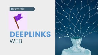 TFC CTF 2022 DEEPLINKS [upl. by Trust]