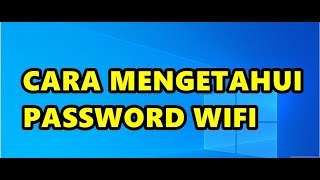 CARA MENGETAHUI PASSWORD WIFI [upl. by Gibbs]