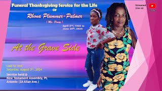 Funeral Thanksgiving for Rhona PlummerPalmer Ms Pensy The Grave Side [upl. by Elleral]