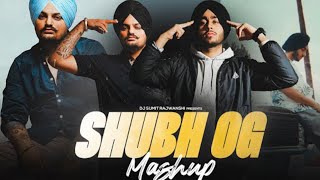 Shubh OG Mashup ft Sidhu Moose Wala  DJ Sumit Rajwanshi  SR Music Officialmusicsong [upl. by Naliorf]