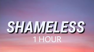 Camila Cabello  Shameless 1 Hour Version [upl. by Anaihr]