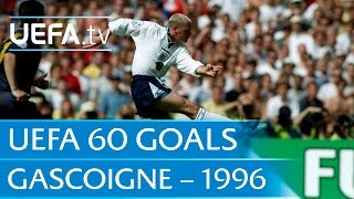 Paul Gascoigne v Scotland 1996 60 Great UEFA Goals [upl. by Eriam863]