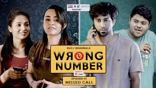 Wrong Number  Web Series  S01E01  Missed Call  Apoorva Arora Ambrish Badri amp Anjali  RVCJ [upl. by Cesare]