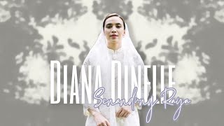 Diana Dinelle  Senandung Raya  Lirik [upl. by Anigal63]