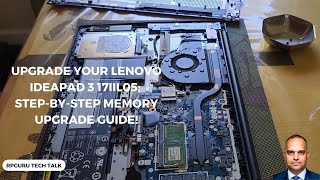 Upgrade Your Lenovo IdeaPad 3 17IIL05 StepbyStep Memory Upgrade Guide [upl. by Lledyr852]