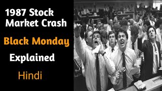 1987 Stock Market Crash Explained Hindi [upl. by Nilla]