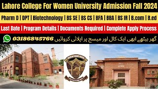 LCWU Admission 2024  Lahore College For Womens University Admission 2024  Lahore College For Women [upl. by Droc]