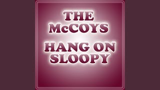 Hang On Sloopy [upl. by Assiroc782]