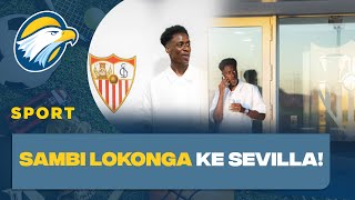 Arsenal Pinjamkan Sambi Lokonga ke Sevilla [upl. by Norreg]