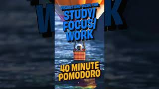 Stay Focused 40Minute Pomodoro Study Session pomodorofocus pomodoro study music work [upl. by Penrose]