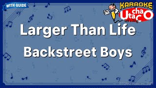 Larger Than Life – Backstreet Boys Karaoke with guide [upl. by Airotahs]