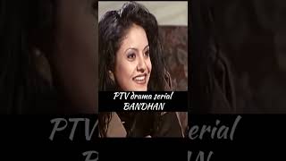 Ptv drama serial BANDHAN  episodes pakistanitvshow dramaspromo [upl. by Siulesoj]