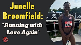 Junelle Bromfield Overcomes Loss Runs with Love [upl. by Aseeram]