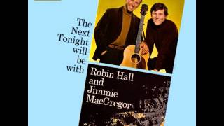 The Next Tonight Will Be With Robin Hall and Jimmie MacGregor [upl. by Macintyre278]