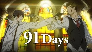 AMV 91 DaysHeathens [upl. by Skyla]