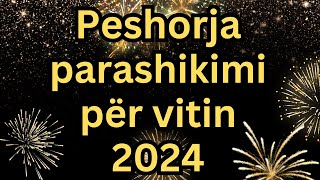 fyp peshorja Horoskopi Viti 2024 ♎️🔮PESHORJA parashikimi per gjithe vitin 2024♎️🔮 [upl. by Beauvais]