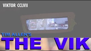 The Vik  A Time Allen Build  part cclvii [upl. by Nekcerb]